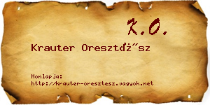 Krauter Oresztész névjegykártya